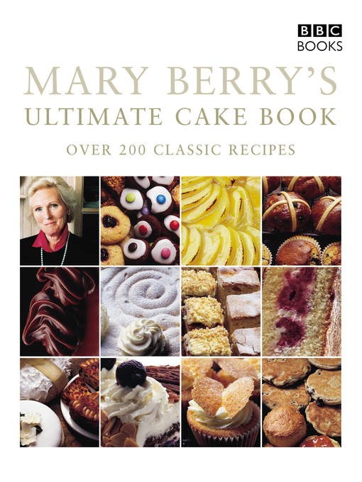 Title details for Mary Berry's Ultimate Cake Book by Mary Berry - Wait list